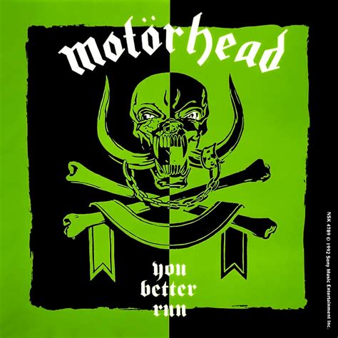 lyrics run better run|you better run lyrics motorhead.